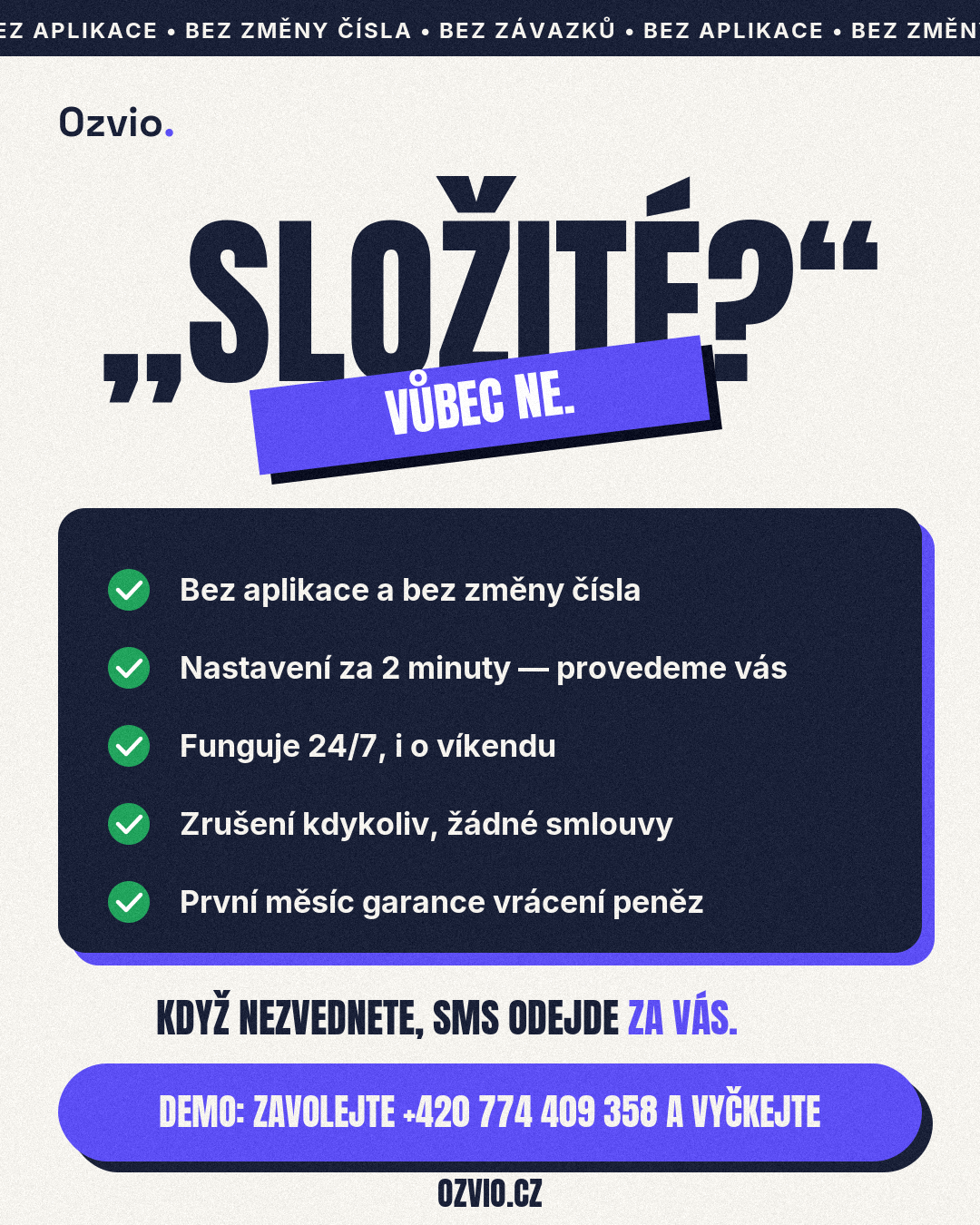 Ozvio — Složité? Vůbec ne.