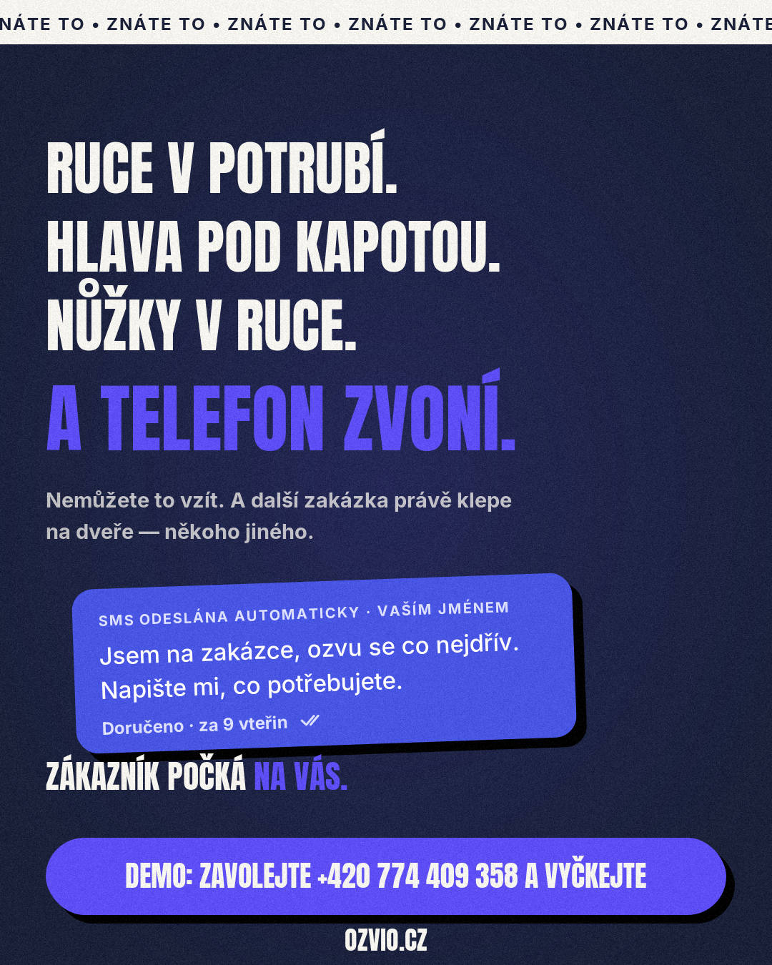 Ozvio — Ruce v potrubí a telefon zvoní